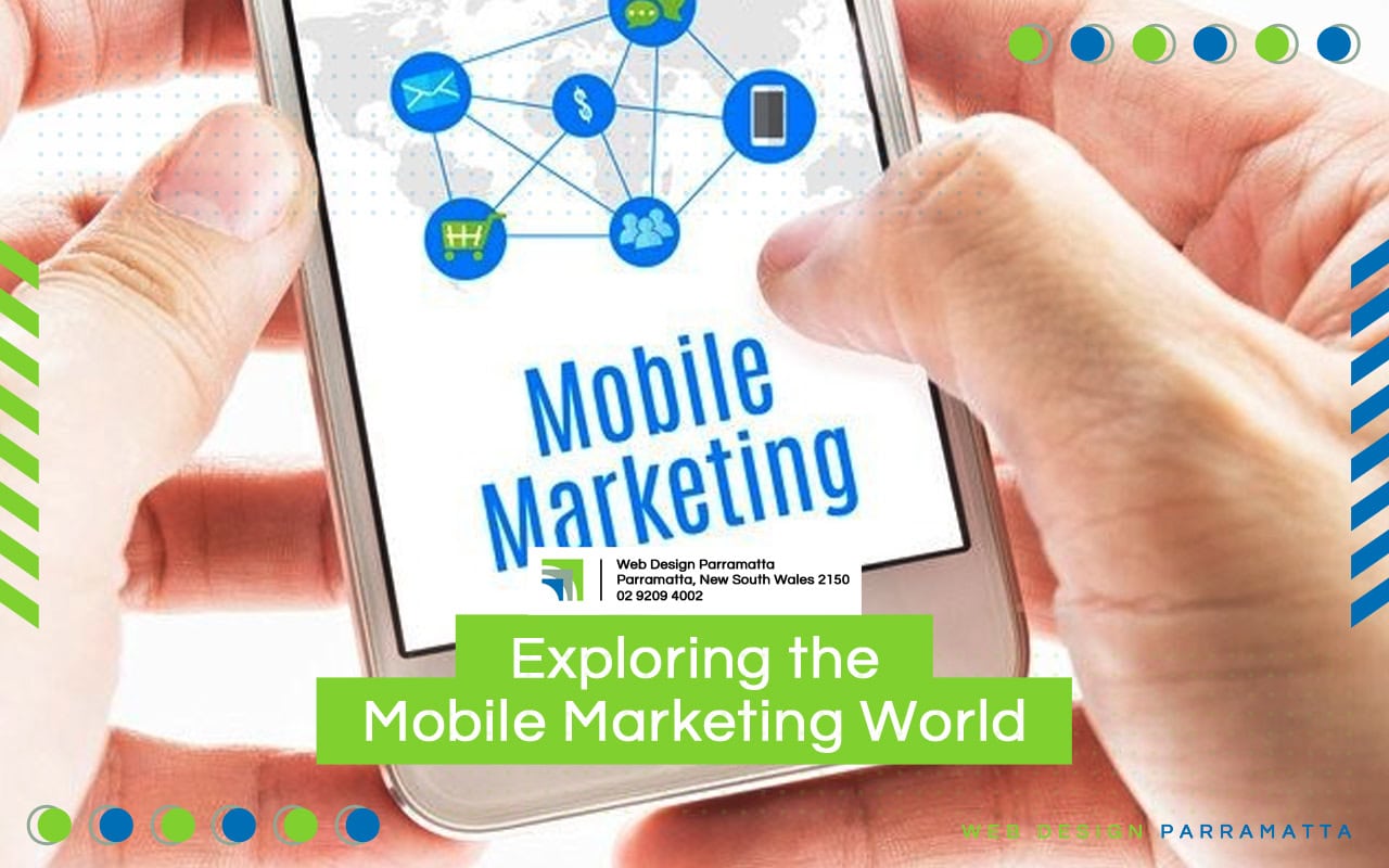 Exploring the Mobile Marketing World