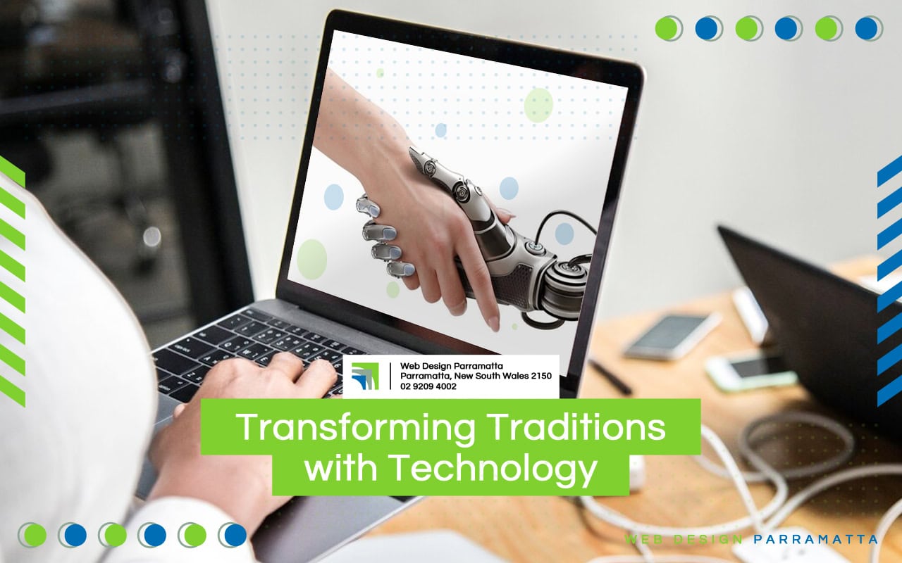 Transforming Traditions with Technology